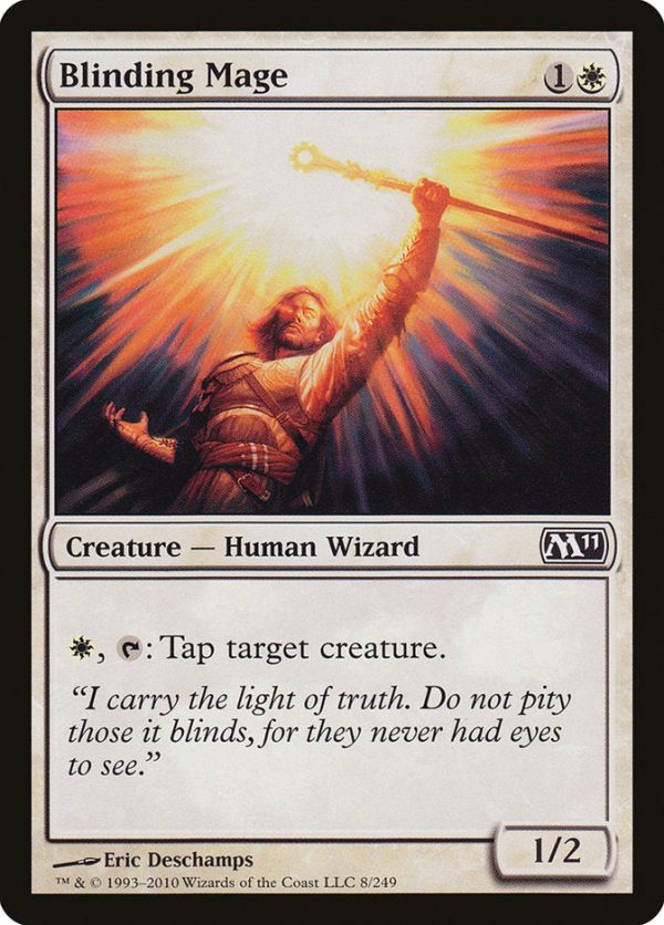 Blinding Mage [Magic 2011] Supply